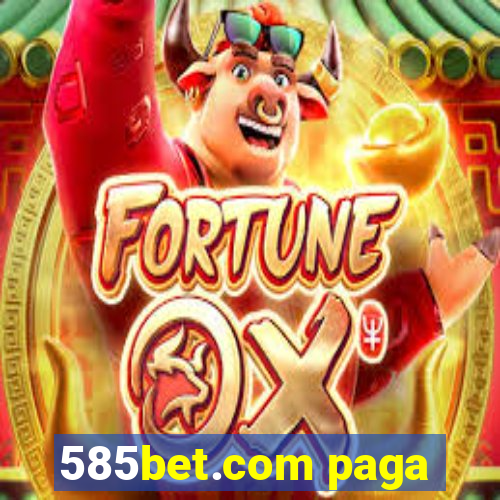 585bet.com paga